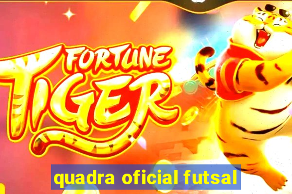 quadra oficial futsal