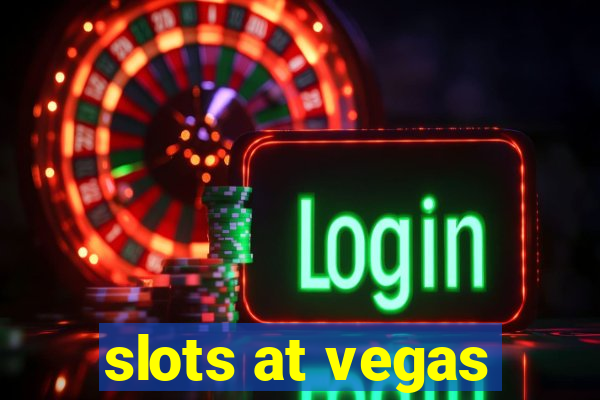 slots at vegas