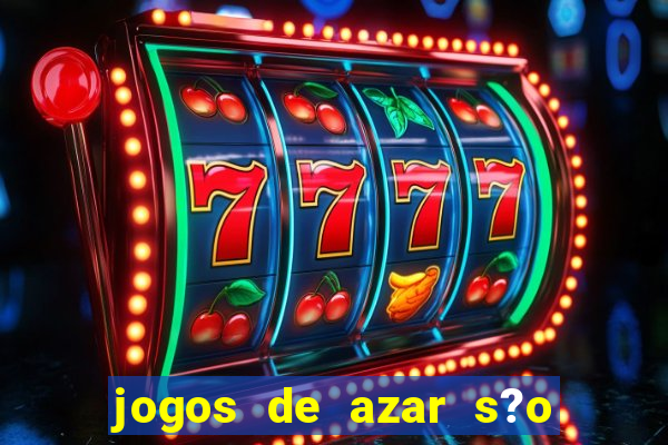 jogos de azar s?o permitidos no brasil