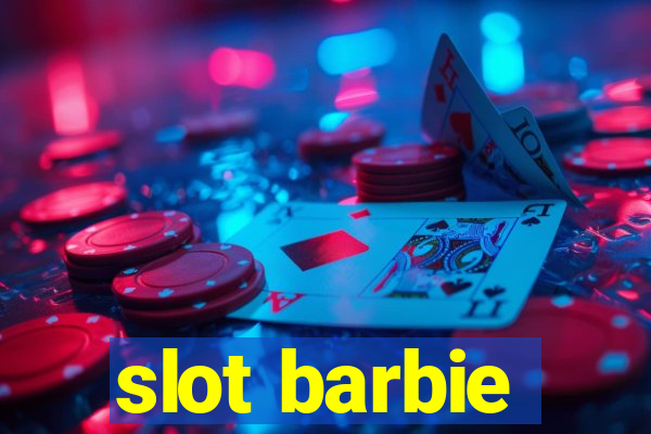 slot barbie