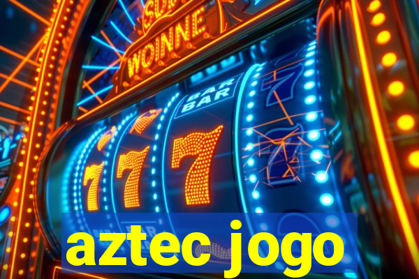 aztec jogo