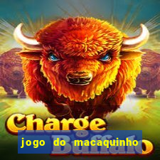 jogo do macaquinho que ganha dinheiro