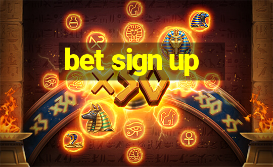 bet sign up