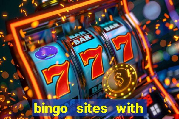 bingo sites with free signup bonus no deposit