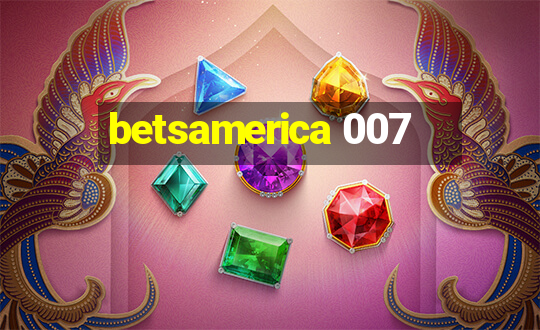 betsamerica 007