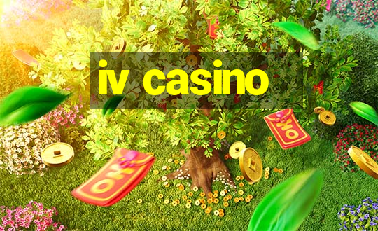 iv casino