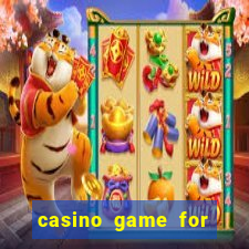 casino game for real money