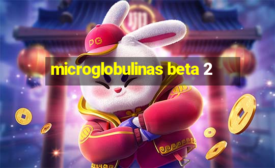 microglobulinas beta 2