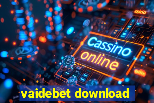 vaidebet download