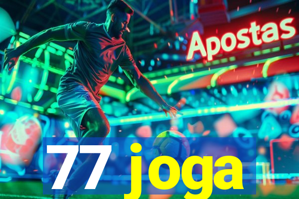 77 joga