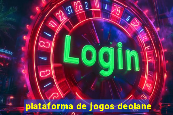 plataforma de jogos deolane