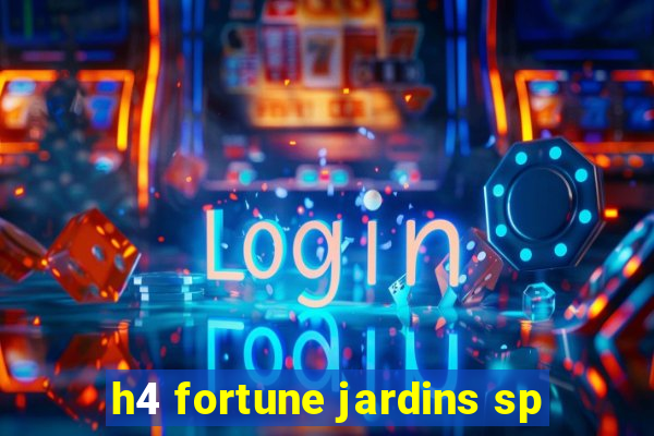 h4 fortune jardins sp