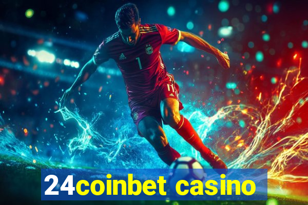 24coinbet casino