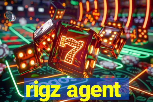 rigz agent