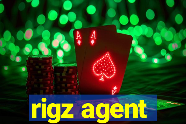 rigz agent