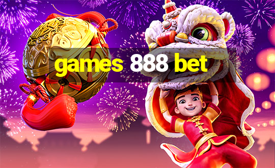 games 888 bet