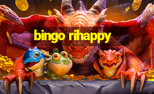 bingo rihappy