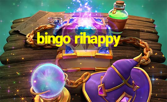 bingo rihappy