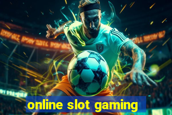 online slot gaming