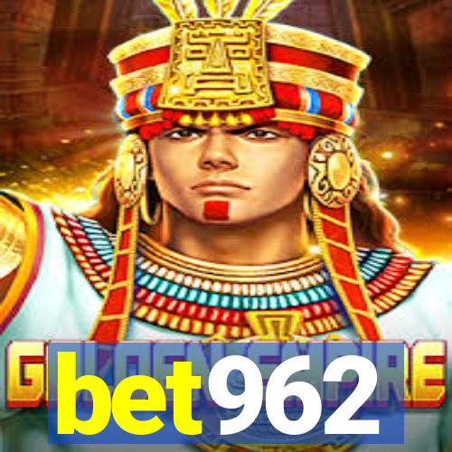 bet962