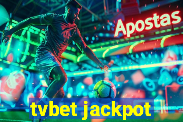 tvbet jackpot