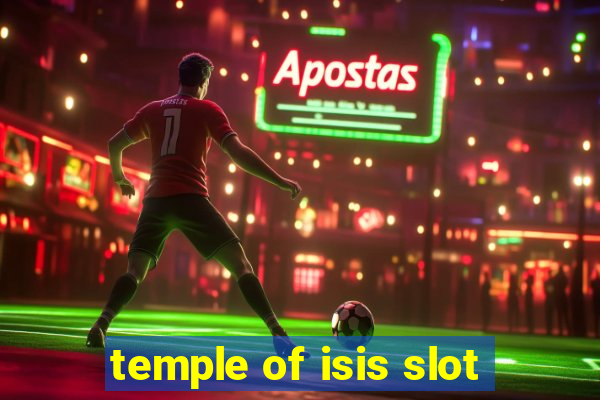 temple of isis slot