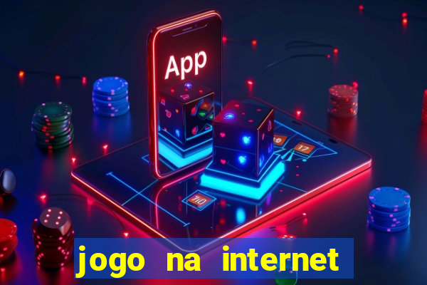 jogo na internet que ganha dinheiro de verdade