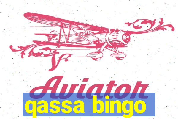 qassa bingo