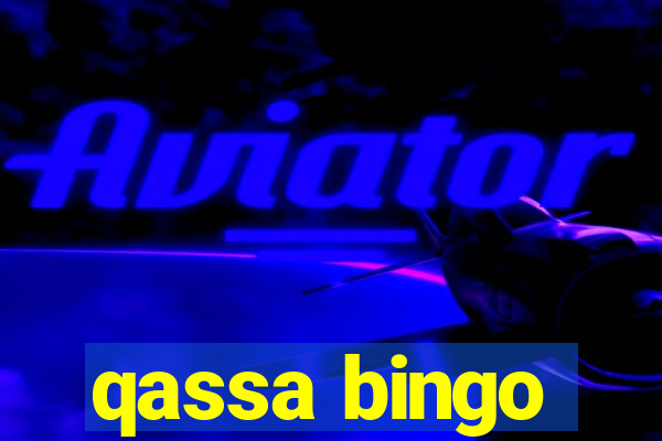 qassa bingo