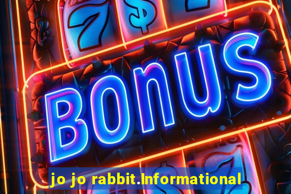 jo jo rabbit.Informational