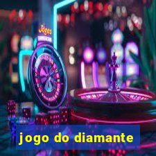 jogo do diamante