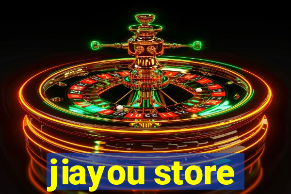 jiayou store