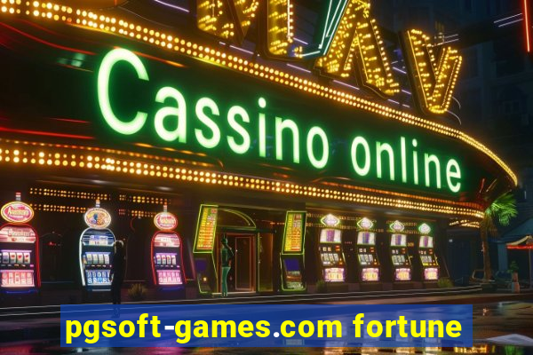 pgsoft-games.com fortune