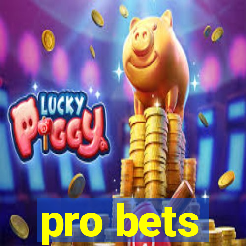 pro bets