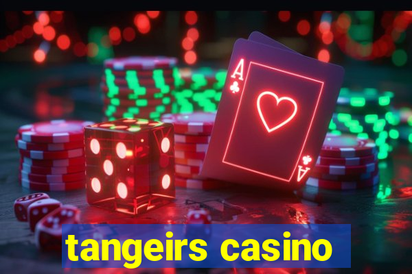 tangeirs casino