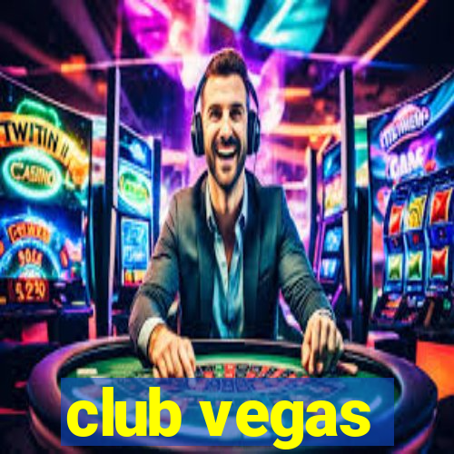 club vegas