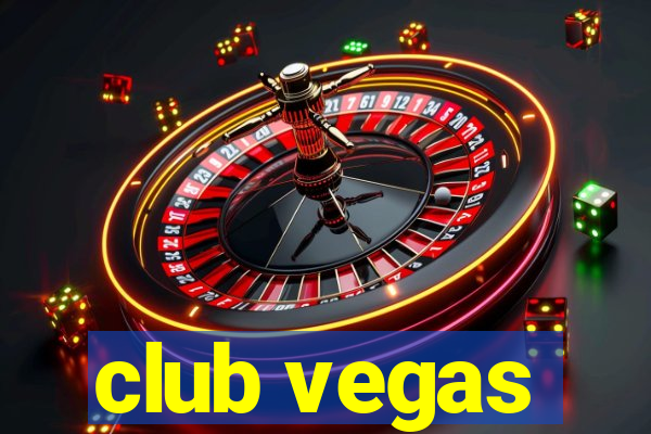 club vegas