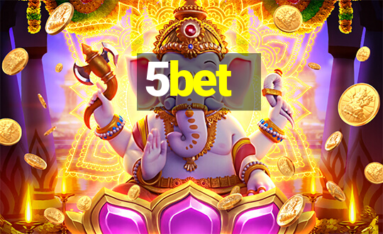 5bet