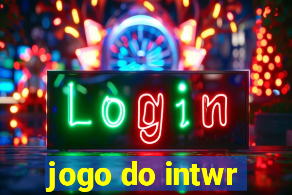 jogo do intwr