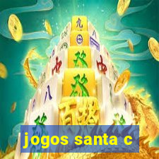 jogos santa c