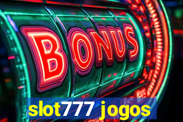 slot777 jogos