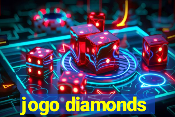 jogo diamonds