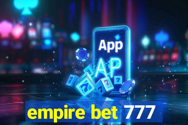 empire bet 777