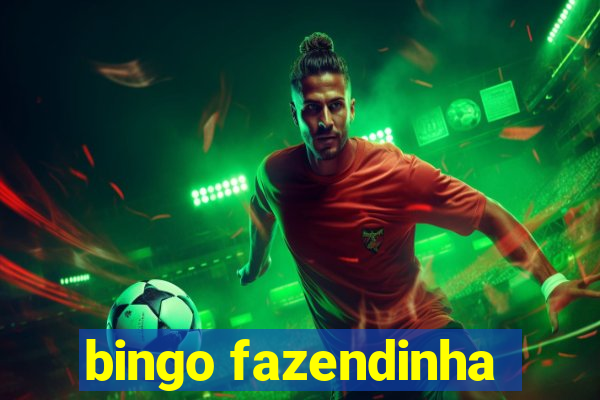 bingo fazendinha