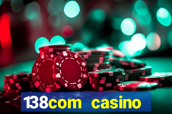 138com casino sister sites