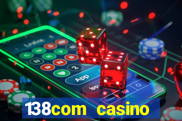 138com casino sister sites