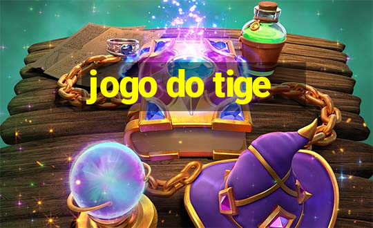 jogo do tige