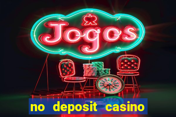 no deposit casino bonus codes