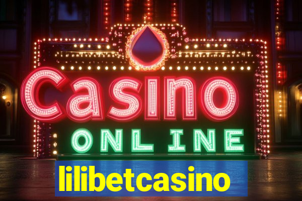 lilibetcasino