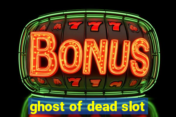 ghost of dead slot